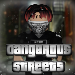 Dangreous Streets