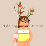 Thɛ Lightɛst Thrɛat