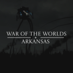 War of the Worlds: Arkansas
