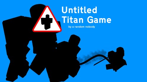 Untitled Titan Game