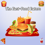 The Fast-Food Eaters