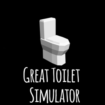 Great Toilet Simulator