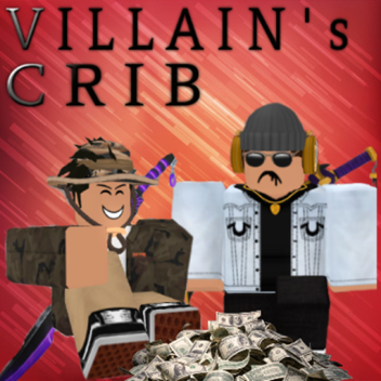 🌹The Villain's Crib 🌹