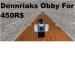 Dennriak's Obby For 450R$ Fan Group