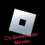 C’s Brookhaven Movies