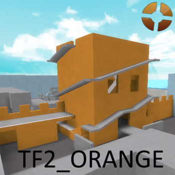 TF2 Orange Map (FPS) (read desc)