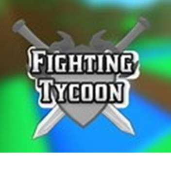 Fighting Tycoon