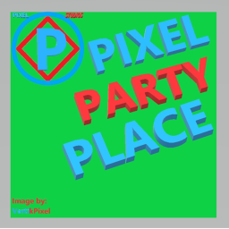PIXEL PARTY PLACE! | Pixel Studios!!!®