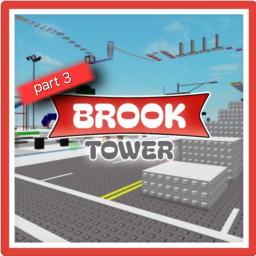Brook Tower  3 🚔 [UPD]