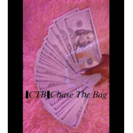 (C T B) Chase the bag
