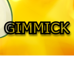 Gimmick Town