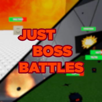 Just Boss Battles (SPECTATING)