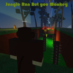 Jungle Run But You Monkey