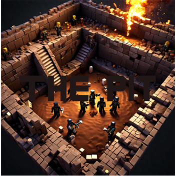 THE PIT(PVP)⚔️