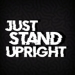 Just Stand Upright