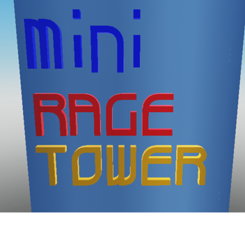 Mini Tower Of Rage