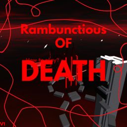 Rambunctious Of Death