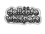 delicate whispers