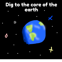 [RTX] Dig to the core of the Earth