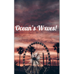 Oceans’s Wxves!