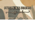 Tropicalx Squad