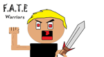 F.A.T.E Warriors