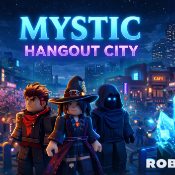 Mystic Hangout City