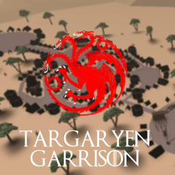 Targaryen Garrison