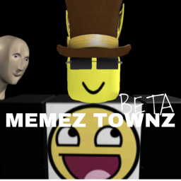 memez townzz