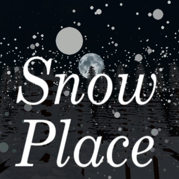 Snow place
