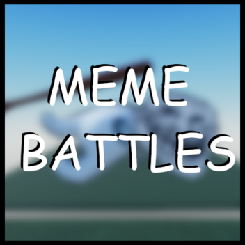 Meme Battles