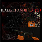 Blades Of Annihilation
