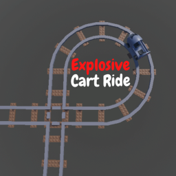 Explosive Cart Ride