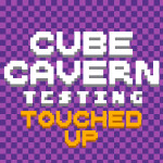 [🎄] Cube Cavern Testing Touched Up [PART 2/3]
