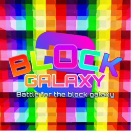 Block Galaxy 3: Battle for Block Galaxy (Beta)