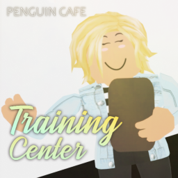 Penguin Cafe Training Center