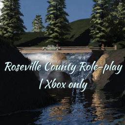 [UPDATE!} Roseville County Role-Play | Xbox only