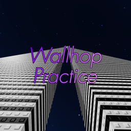Wallhop Practice