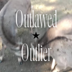 Outlawed Outlier