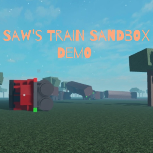 Saw's Train Sandbox Demo (Full Game is Out!) official Roblox game thumbnail