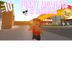 hi me Bloxburg fans