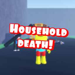 Household Death!: The Full Remaster [Alpha]