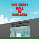 The Great Mall of Robloxia