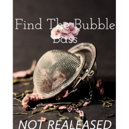 Find the Bubble Bass