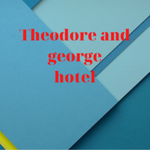 Theodore And GeorgeHotel