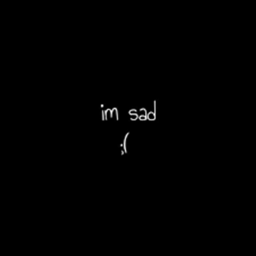 sad :((