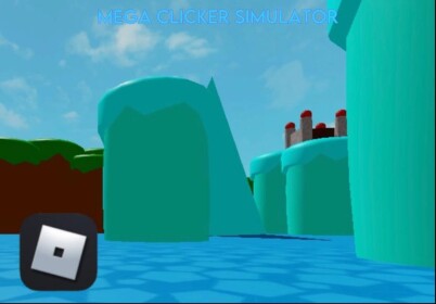 Mega Clicker Simulator (ULTIMATE UPDATE)