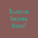 Downtown Shopping centre
