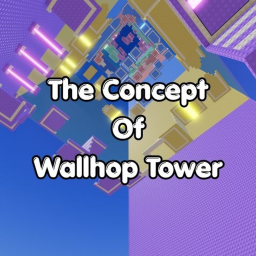 The Concept Of Wallhop Tower