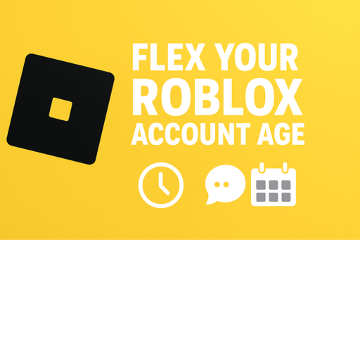 Flex Your Account Age 🔊
